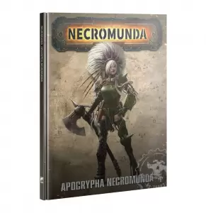 Necromunda: Apocrypha Necromunda (301-28)