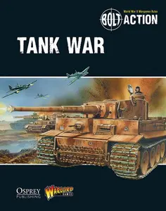 Bolt Action: Rulebook - Tank War