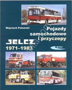 Pojazdy samochodowe i przyczepy Jelcz 1971-1983