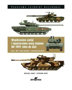 Współczesne czołgi i pojazdy opancerzone od 1991 do dzisiaj C