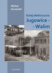 Kolej elektryczna Jugowice - Walim